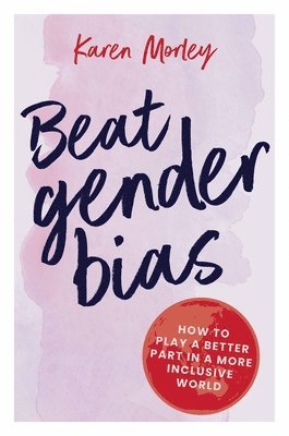 bokomslag Beat Gender Bias