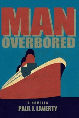 Man Overbored 1