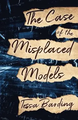 Tessa Barding - Case of the Misplaced Models, Häftad. Tillgänglighet: Lägg i varukorg