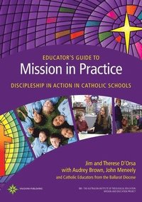 bokomslag Educator's Guide to Mission in Practice