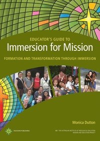bokomslag Educator's Guide to Immersion for Mission