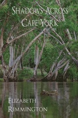 Shadows Across Cape York 1