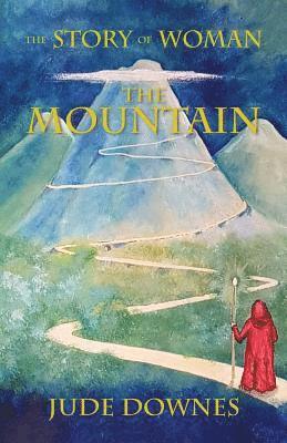 The Story of Woman The Mountain 1