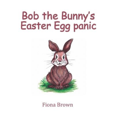 Bob the Bunny&#8219;s Easter Egg panic 1