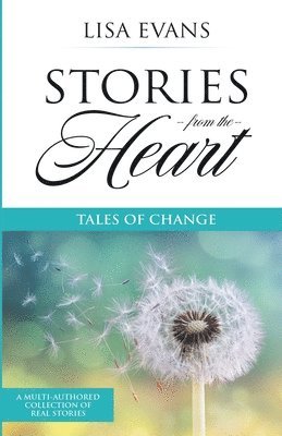 bokomslag Stories From The Heart