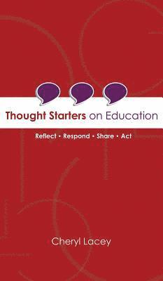 bokomslag Thought Starters On Education