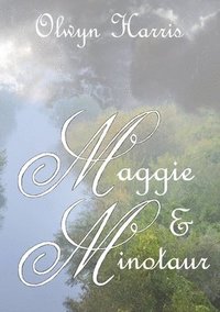 bokomslag Maggie & Minotaur