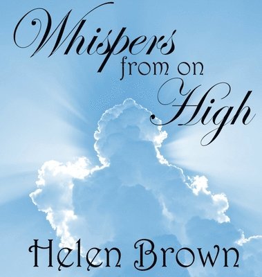 Whispers from on High 1