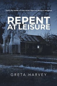 bokomslag Repent at Leisure