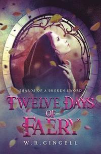 bokomslag Twelve Days of Faery