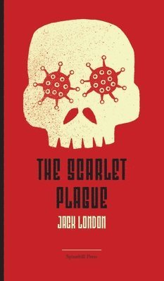 bokomslag The Scarlet Plague