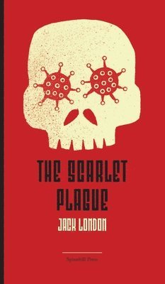 The Scarlet Plague 1