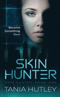 bokomslag Skin Hunter
