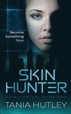 Skin Hunter 1