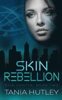 bokomslag Skin Rebellion