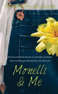 bokomslag Monelli & Me