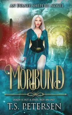 Moribund