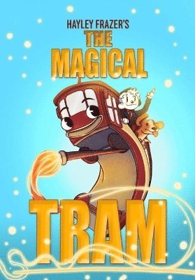 Magical Tram