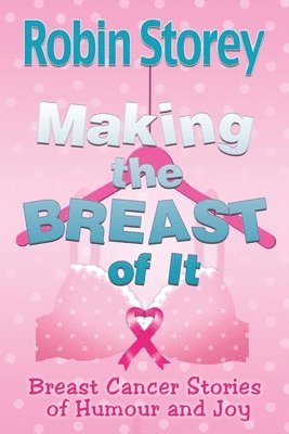 Making The Breast Of It 1