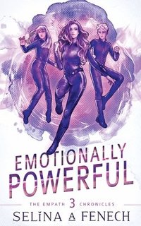 bokomslag Emotionally Powerful: A Paranormal Superhero Romance Series