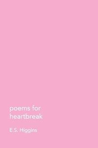 bokomslag poems for heartbreak