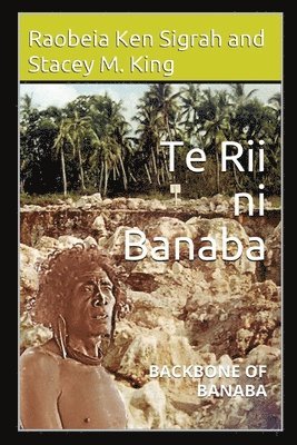 Te Rii ni Banaba 1