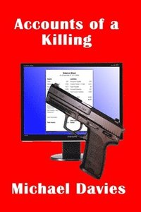 bokomslag Accounts of a Killing