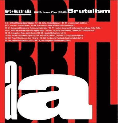 Art + Australia Issue Five (55. 2): Brutalism 1