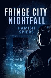 bokomslag Fringe City Nightfall
