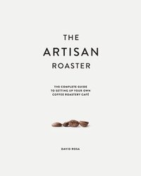 bokomslag The Artisan Roaster