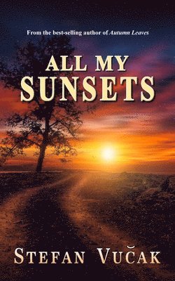 All My Sunsets 1