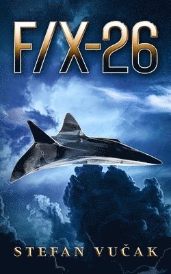 Stefan Vucak - F/X-26, Häftad