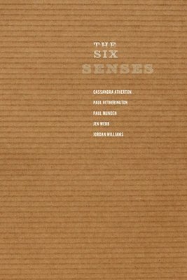 Paul Hetherington, Cassandra Atherton, Paul Munden - Six Senses, Häftad