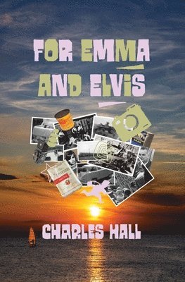 Charles Hall - For Emma and Elvis, Häftad
