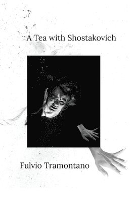 bokomslag Tea with Shostakovich