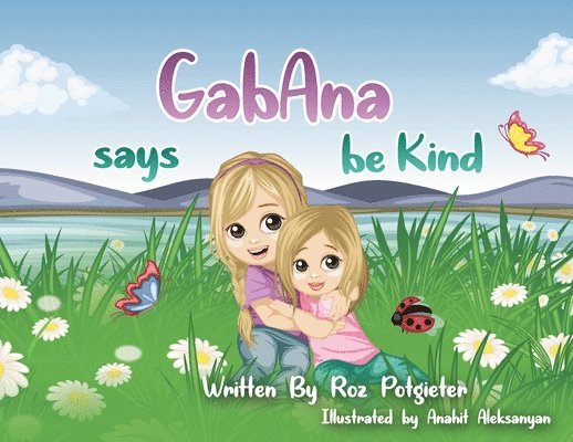 GabAna says be Kind 1