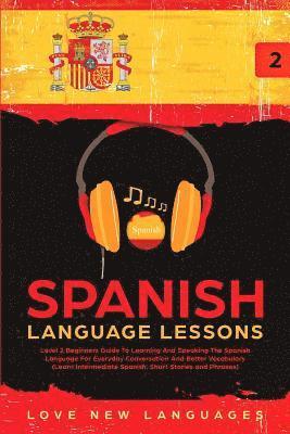 bokomslag Spanish Language Lessons