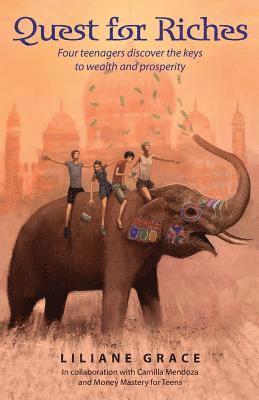 bokomslag Quest For Riches (2nd Edition): Four teenagers discover the keys to wealth and prosperity