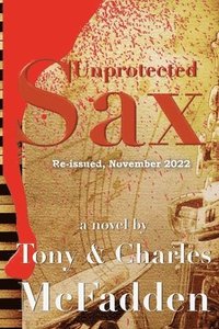 bokomslag Unprotected Sax