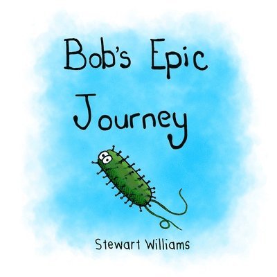 Bob'S Epic Journey 1