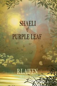 bokomslag Shaeli of Purple Leaf