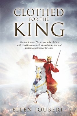 bokomslag Clothed for the King