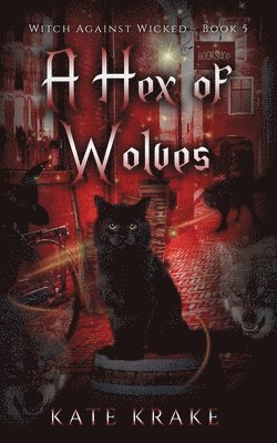 A Hex of Wolves 1