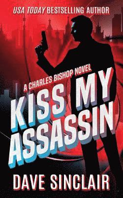 bokomslag Kiss My Assassin