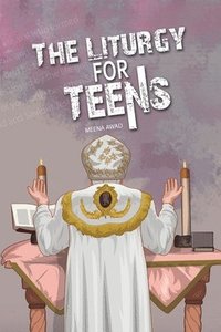 bokomslag Liturgy for Teens