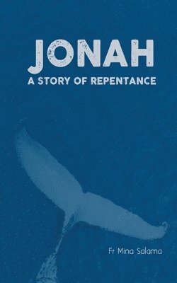 bokomslag Jonah - A Story of Repentance