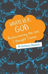 bokomslag "Whatever, God"