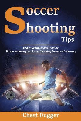 bokomslag Soccer Shooting Tips
