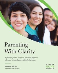 bokomslag Parenting with Clarity