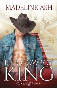 bokomslag Her Cowboy King